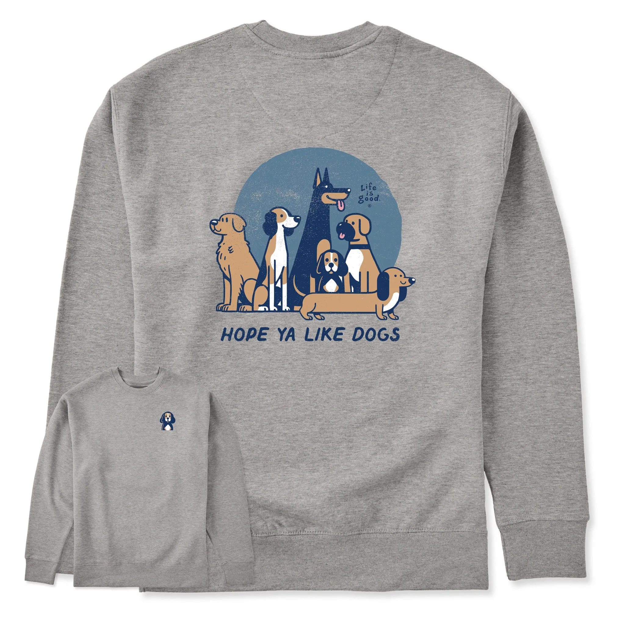 Adult Unisex Hope Ya Like Dogs Every Wear Crew Sweatshirt sold by Life is Good