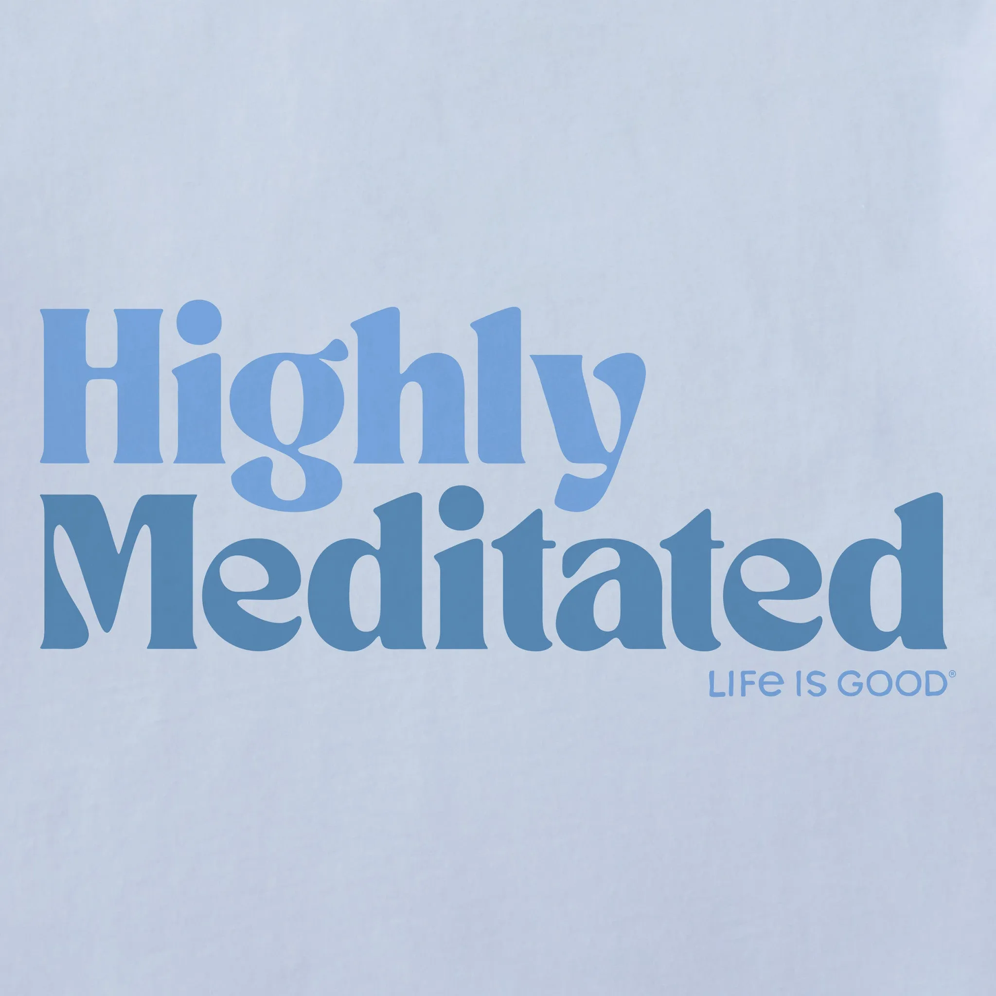 Women's Highly Meditated Text Short Sleeve Crusher Boxy Tee sold by Life is Good product image thumbnail 2