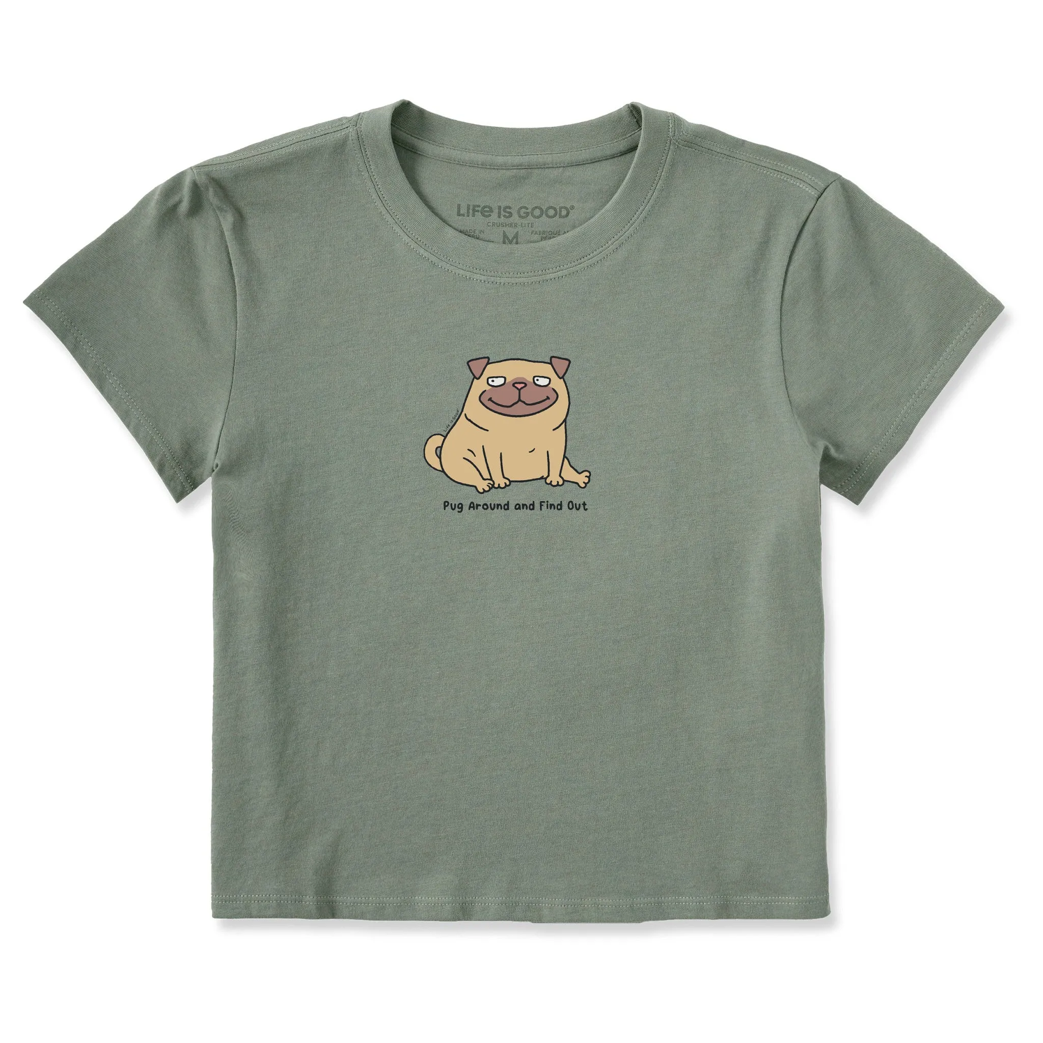 Women's Pug Around and Find Out Crusher-LITE Shrunken Tee sold by Life is Good