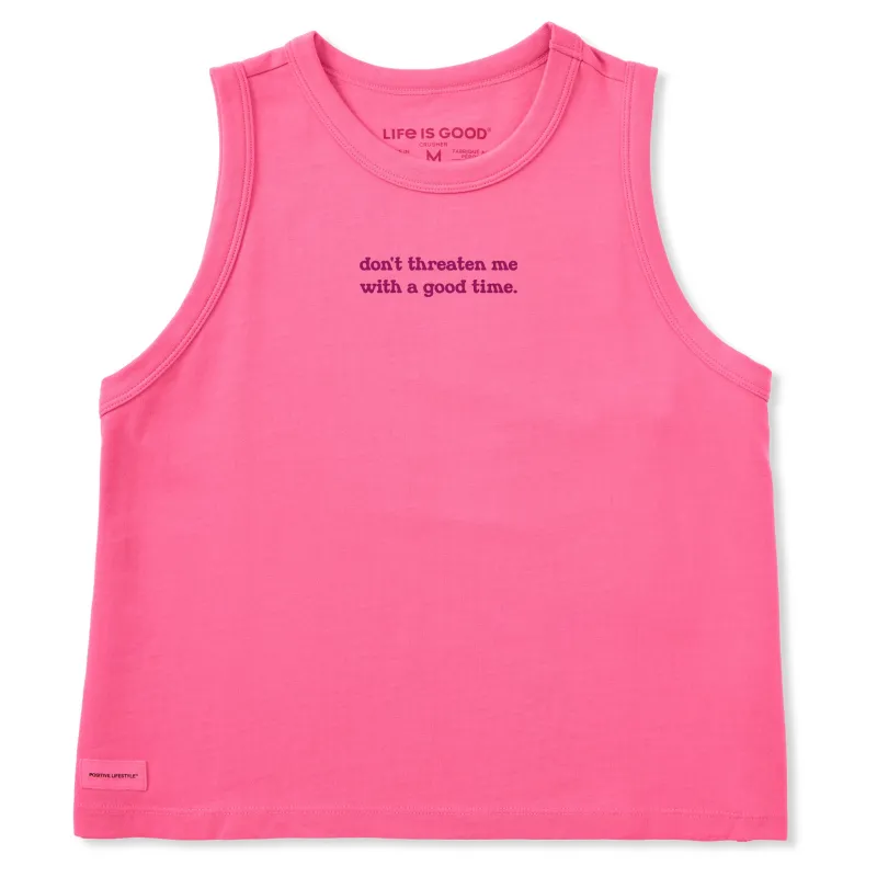 Women's Don't Threaten Me Crusher Boxy Tank made by Life is Good