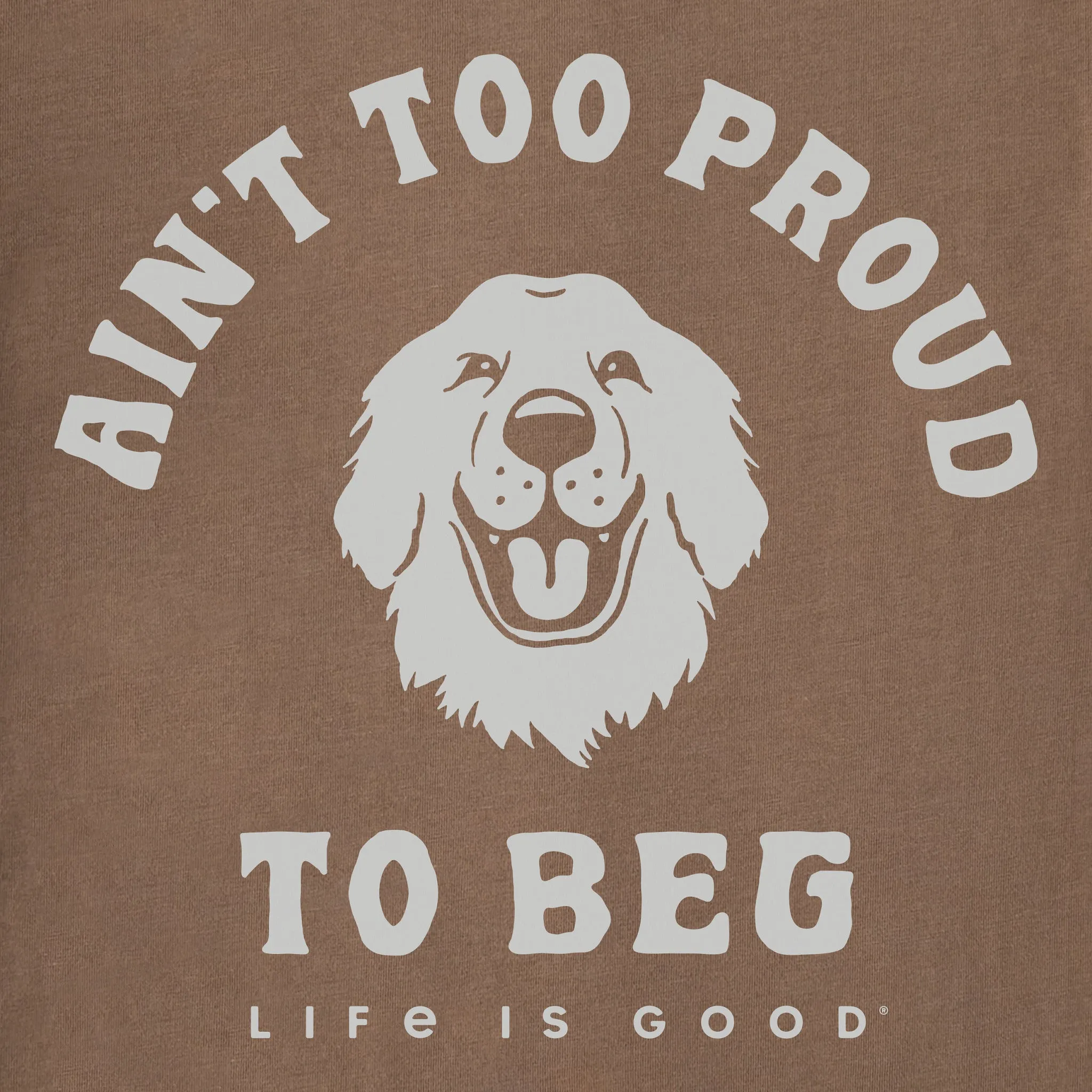 Men's Ain't Too Proud to Beg Retriever Short Sleeve Tee sold by Life is Good product image thumbnail 4