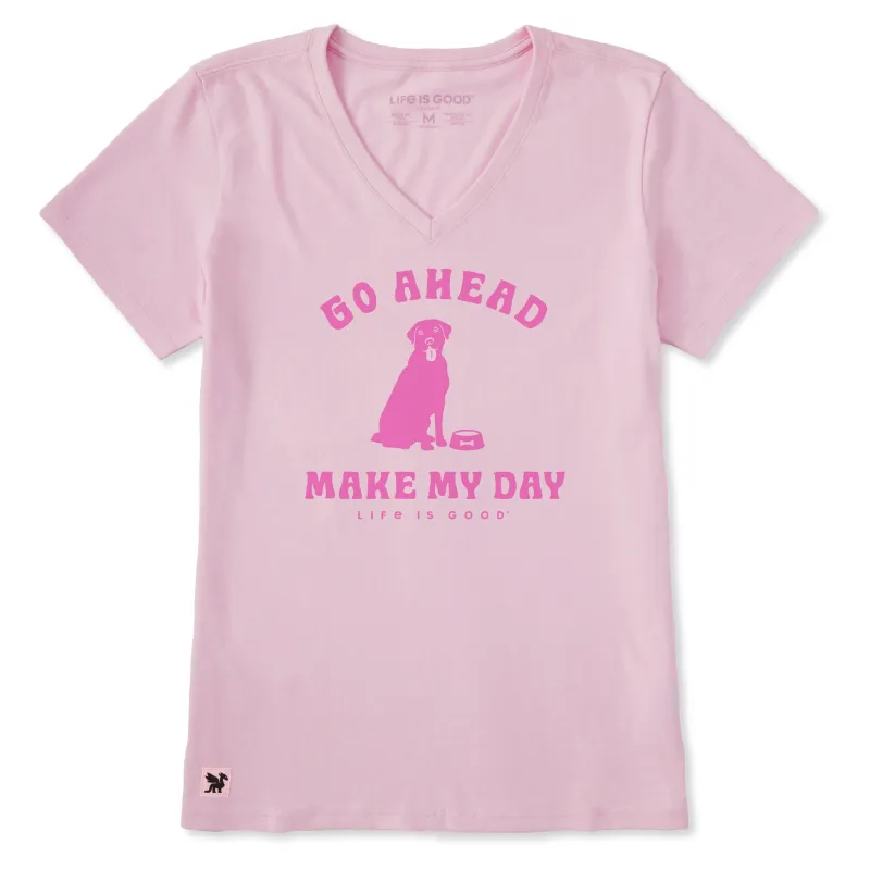 Women's Go Ahead Make My Day Dinner Time Short Sleeve Crusher-LITE Vee made by Life is Good