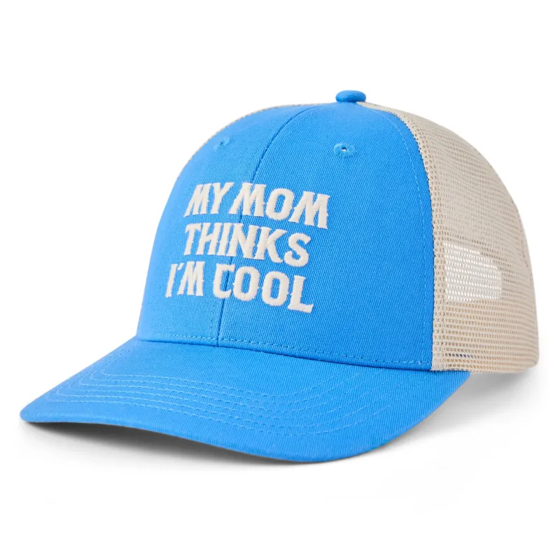 Adult Unisex My Mom Thinks Im Cool Trucker made by Life is Good
