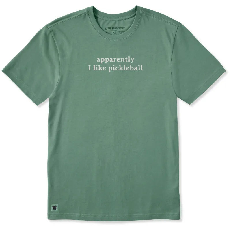 Men's Apparently I Like Pickleball Short Sleeve Crusher Tee made by Life is Good