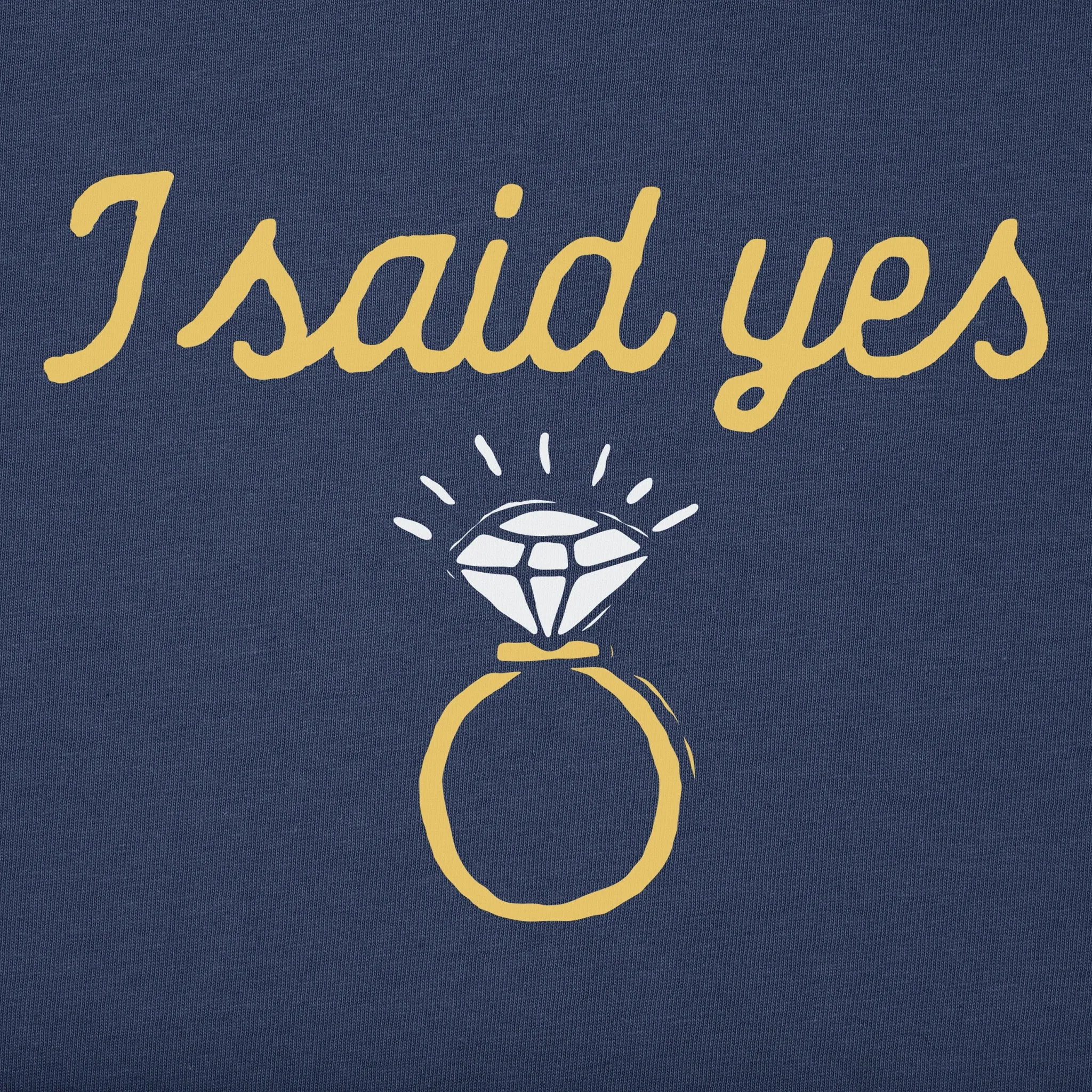 I Said Yes sold by Life is Good