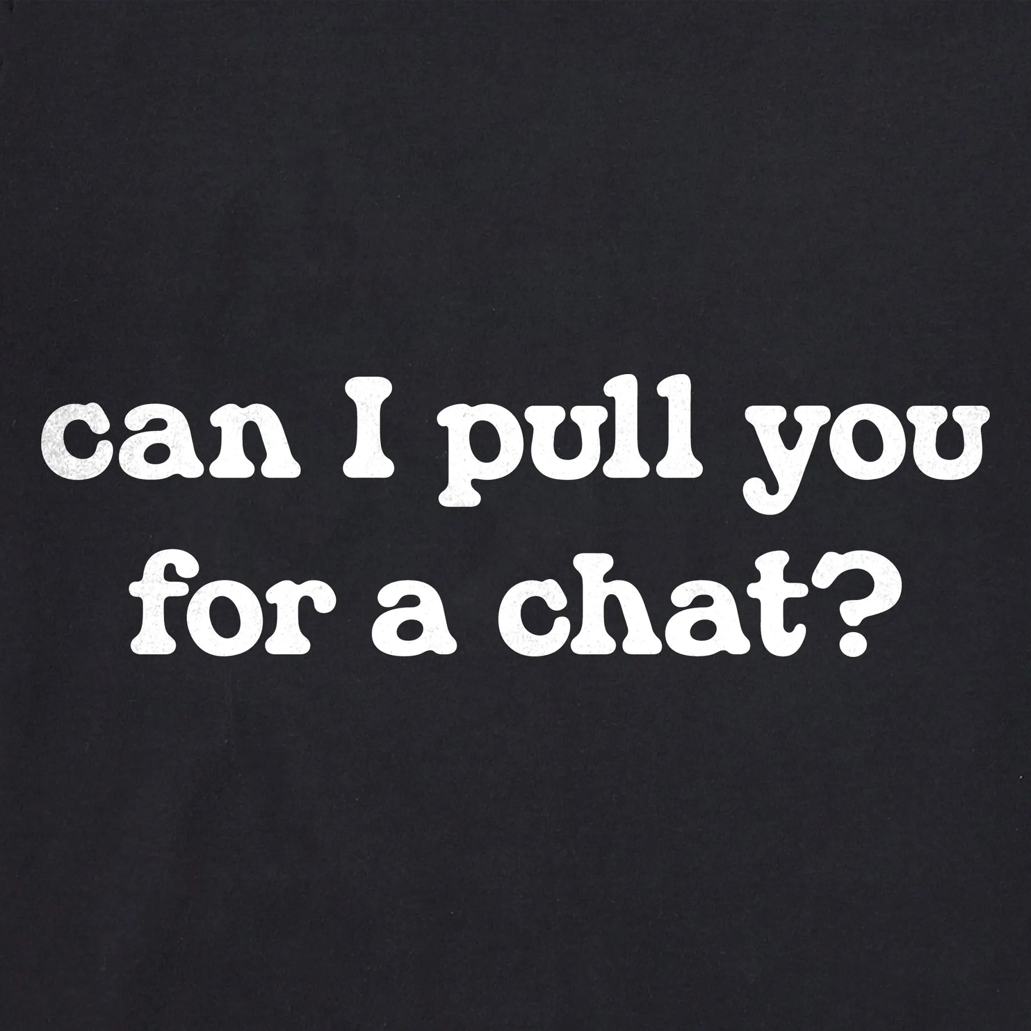 Women's Can I Pull You For a Chat Crusher-LITE Shrunken Tee sold by Life is Good product image thumbnail 2