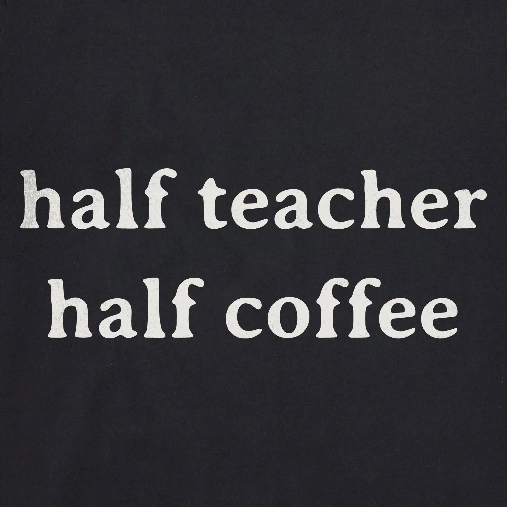 Women's Half Teacher Half Coffee Short Sleeve Tee sold by Life is Good product image thumbnail 2