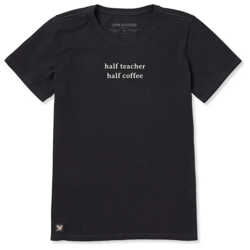 Women's Half Teacher Half Coffee Short Sleeve Tee made by Life is Good