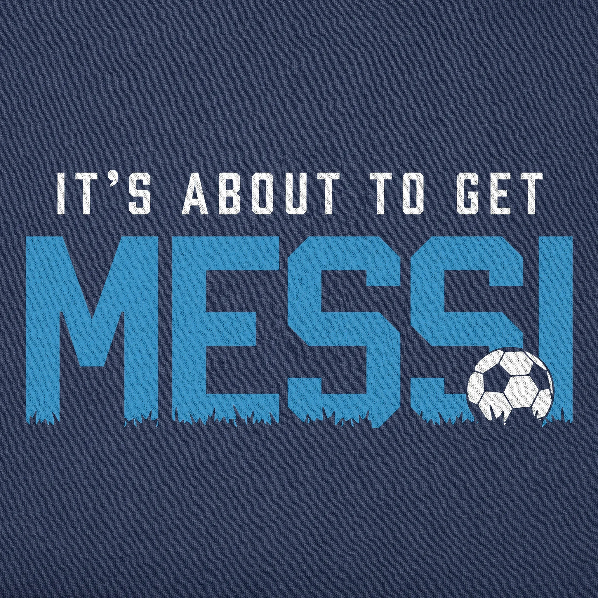 Women's It's About to Get Messi Short Sleeve Tee sold by Life is Good product image thumbnail 4