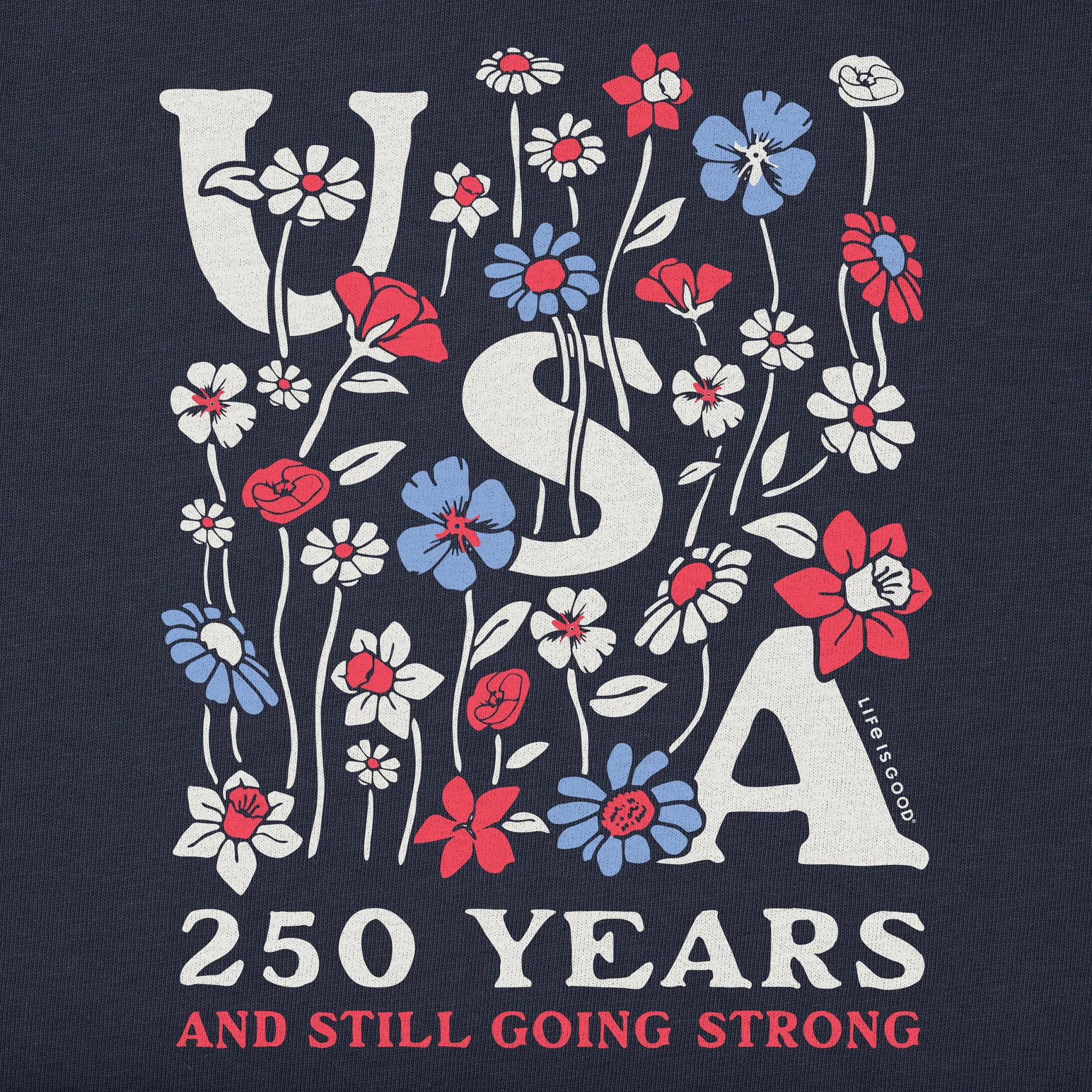 Women's 250 Years and Still Going Strong Good Vibes Crew sold by Life is Good product image thumbnail 2