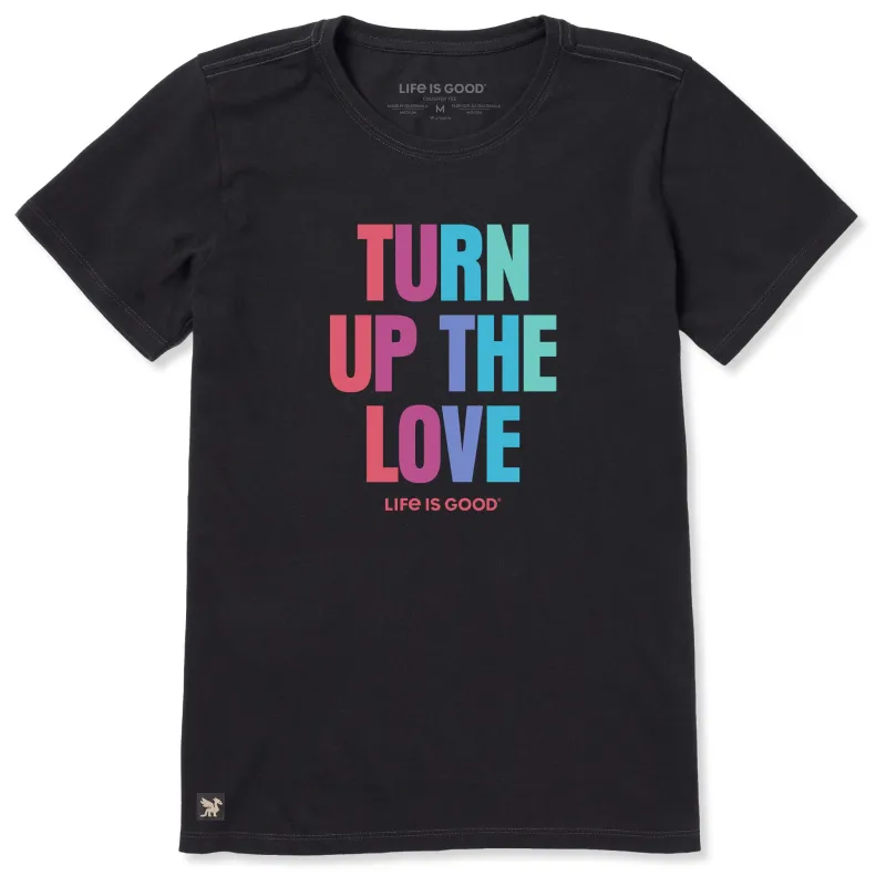 Women's Turn Up the Love Bold Short Sleeve Tee made by Life is Good