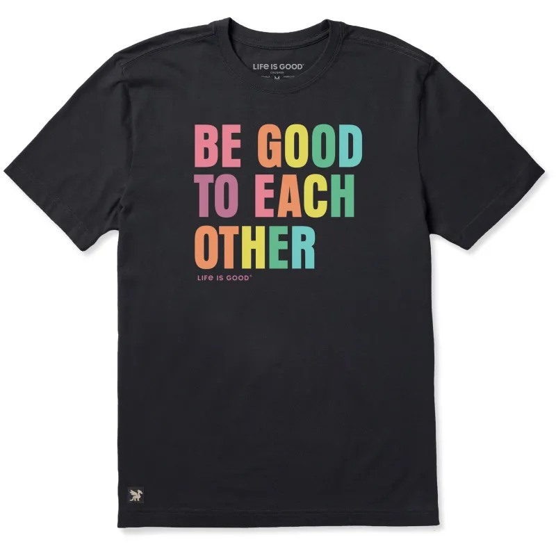 Men's Be Good To Each Other Bold Short Sleeve Tee made by Life is Good