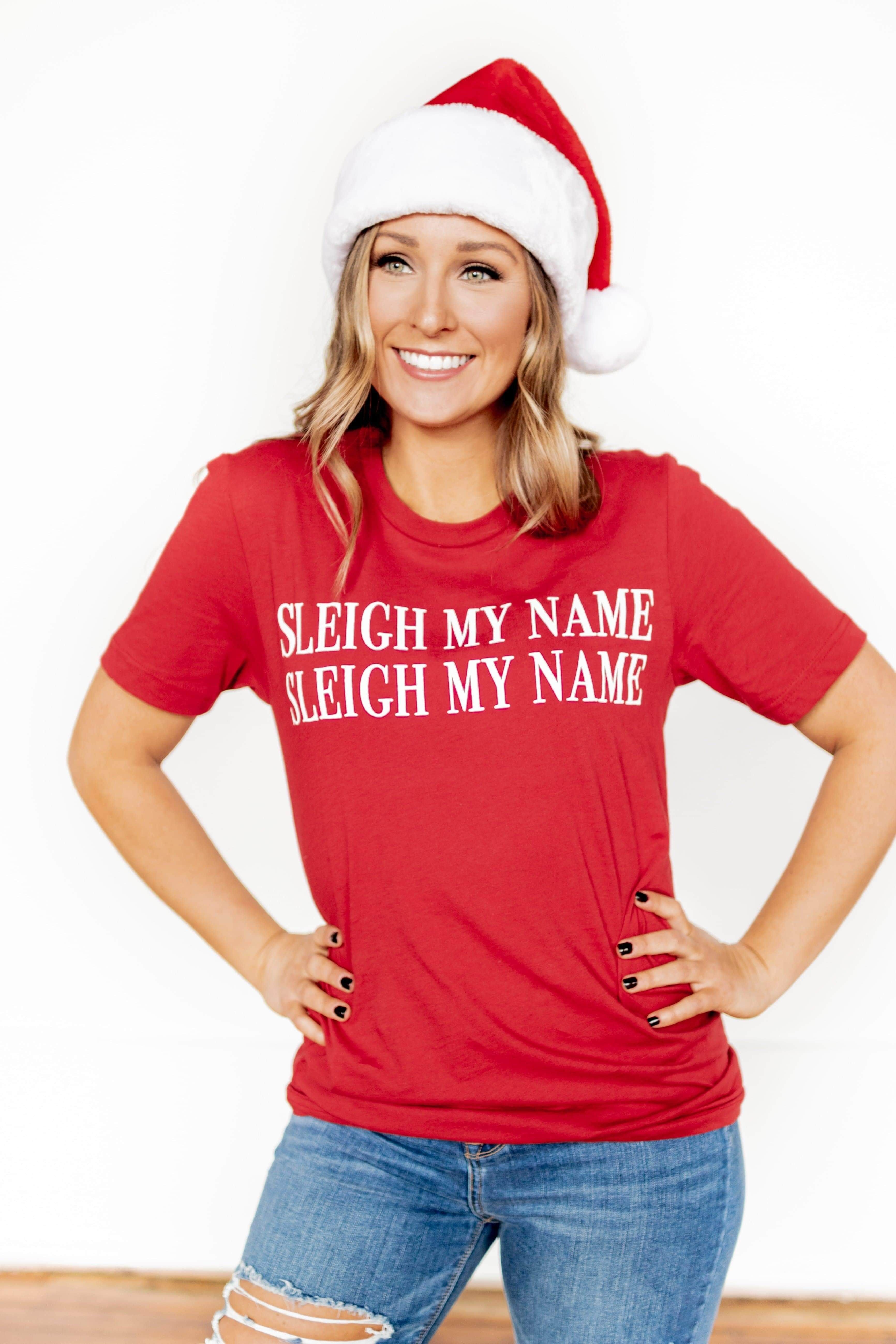 Sleigh My Name Tee sold by LANE 201