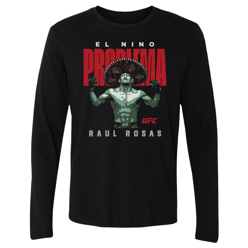 Men's 500 Level  Black Raúl Rosas Jr. "El Nino Problema" Long Sleeve T-Shirt sold by UFC