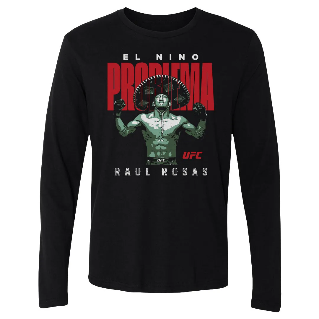 Men's 500 Level Black Raúl Rosas Jr. "El Nino Problema" Long Sleeve T-Shirt sold by UFC