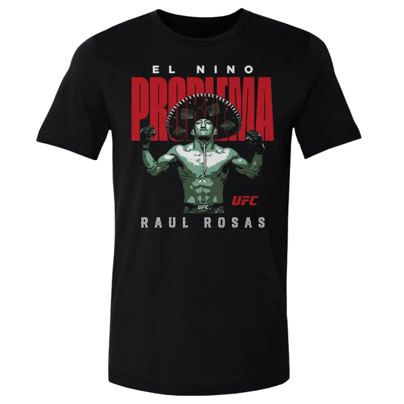 Men's 500 Level  Black Raúl Rosas Jr. "El Nino Problema" T-Shirt sold by UFC