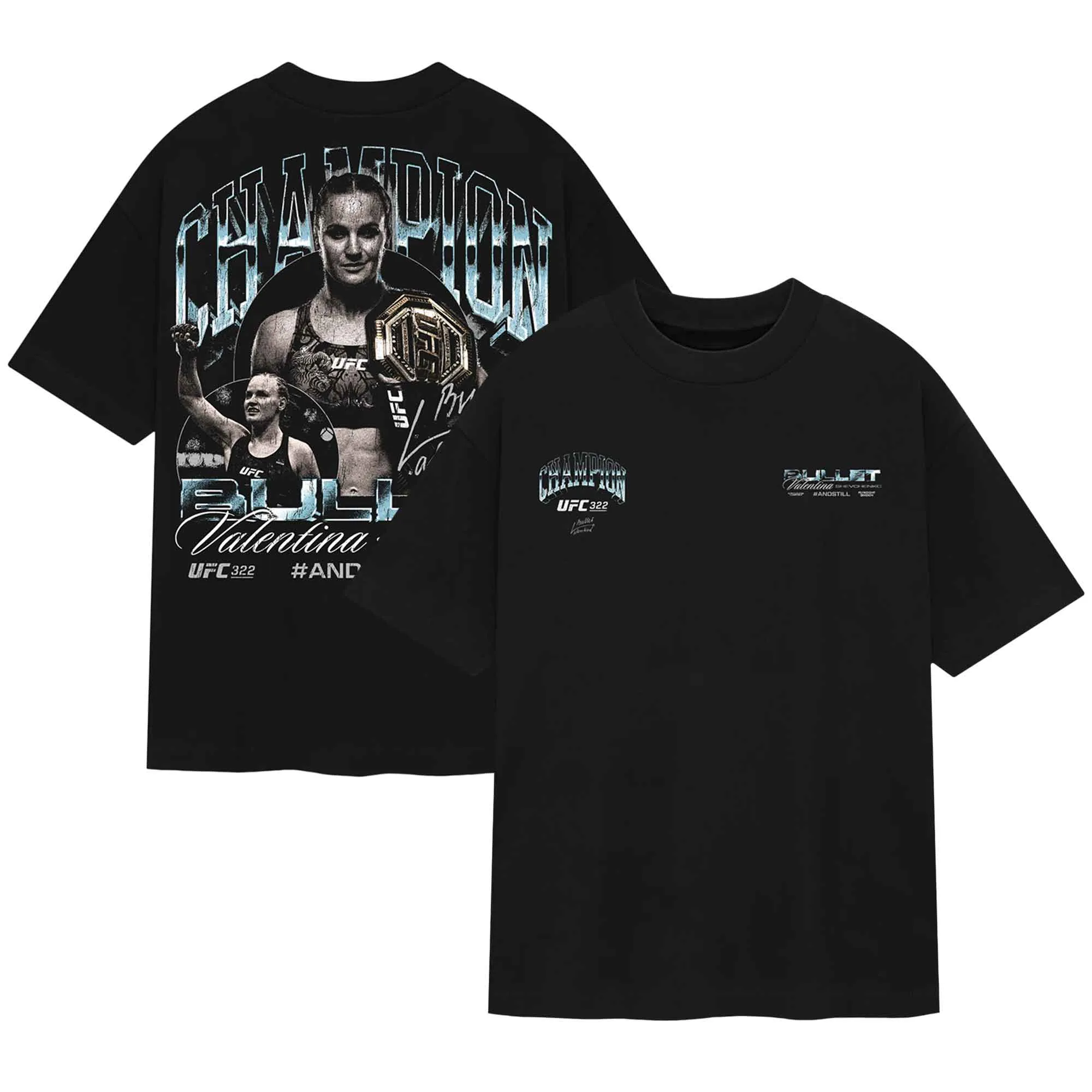 Men's Black Valentina Shevchenko UFC 322 #AndStill Women's Flyweight Champion T-Shirt sold by UFC