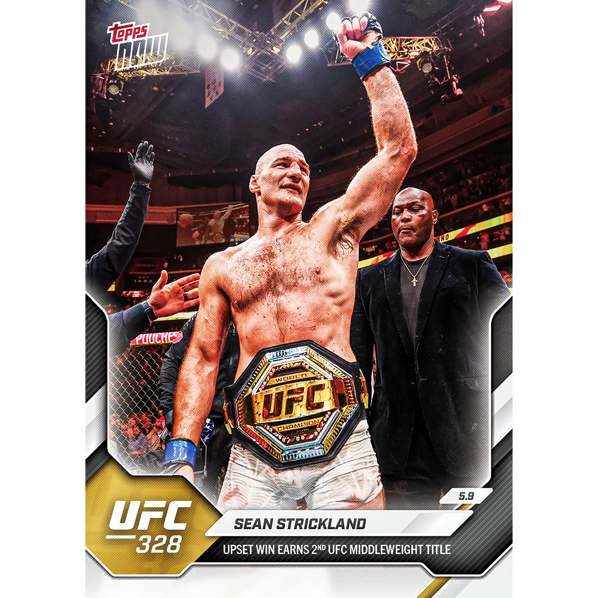Sean Strickland - 2026 UFC Topps NOW® - Card 15 - LOOK FOR AUTOS & SHORT PRINTS sold by UFC