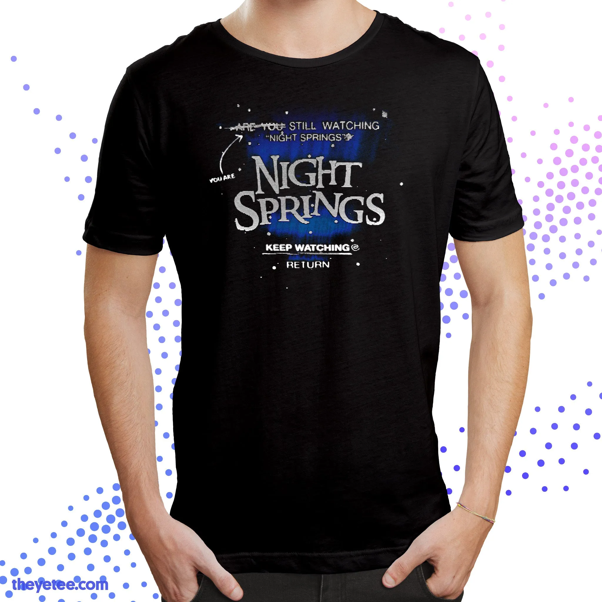 Are You Still Watching? sold by The Yetee product image thumbnail 3