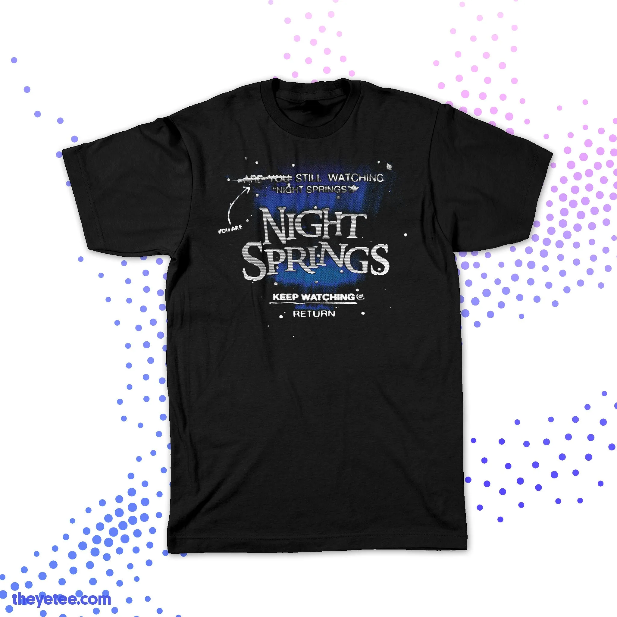 Are You Still Watching? sold by The Yetee product image thumbnail 2