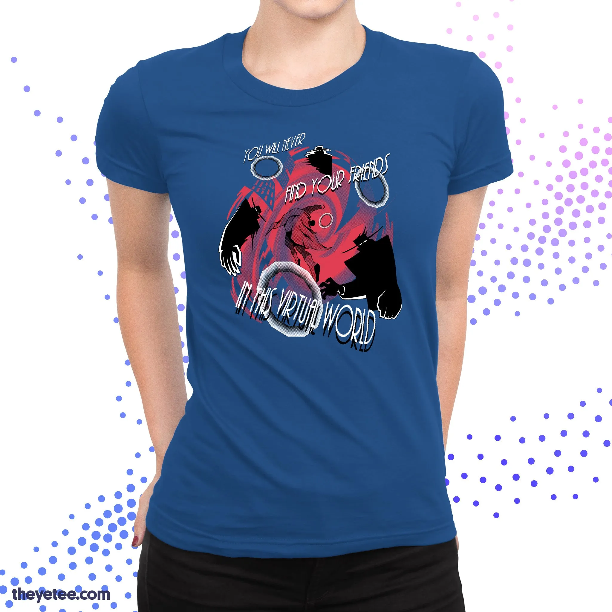 You Will Never Find Your Friends sold by The Yetee product image thumbnail 4