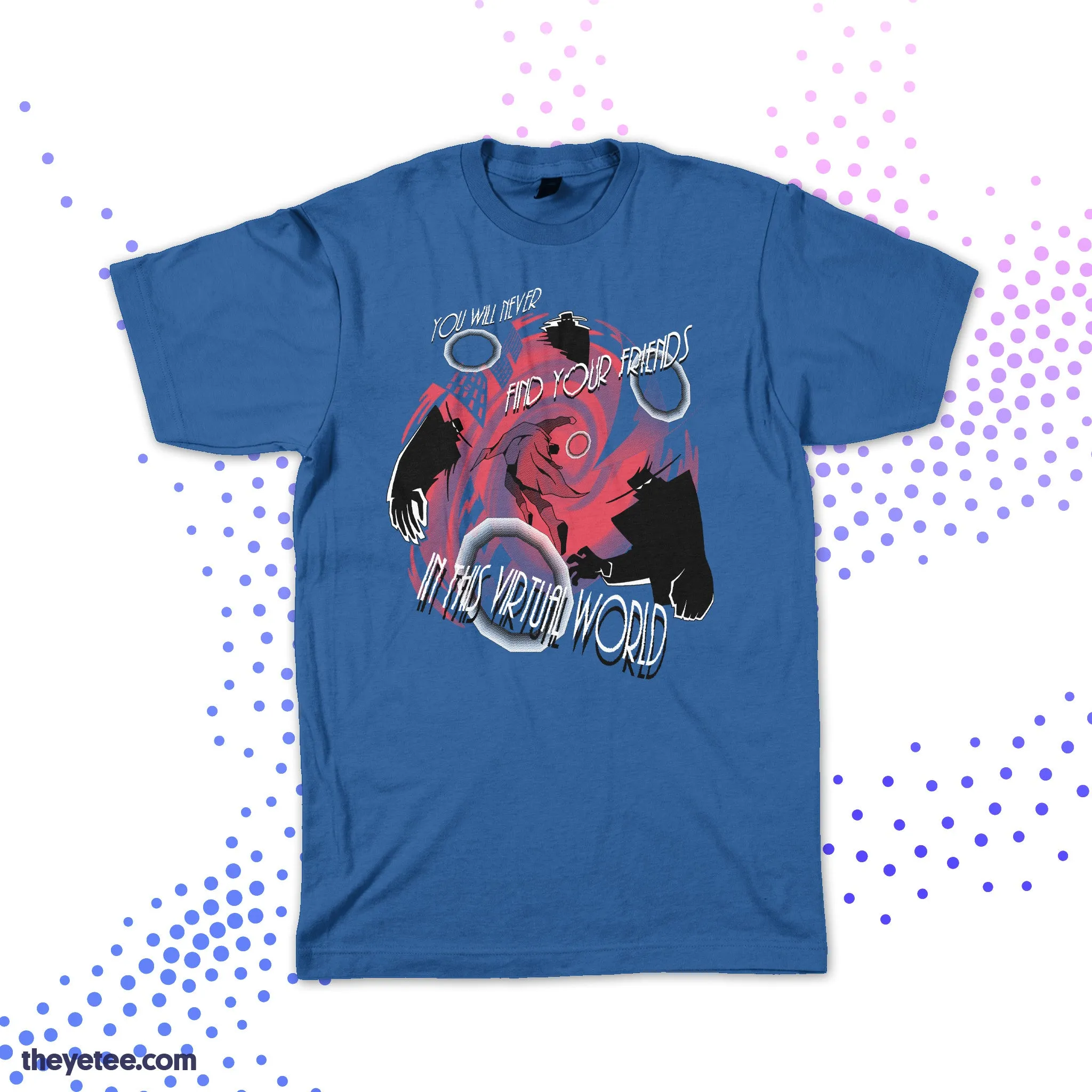 You Will Never Find Your Friends sold by The Yetee product image thumbnail 2