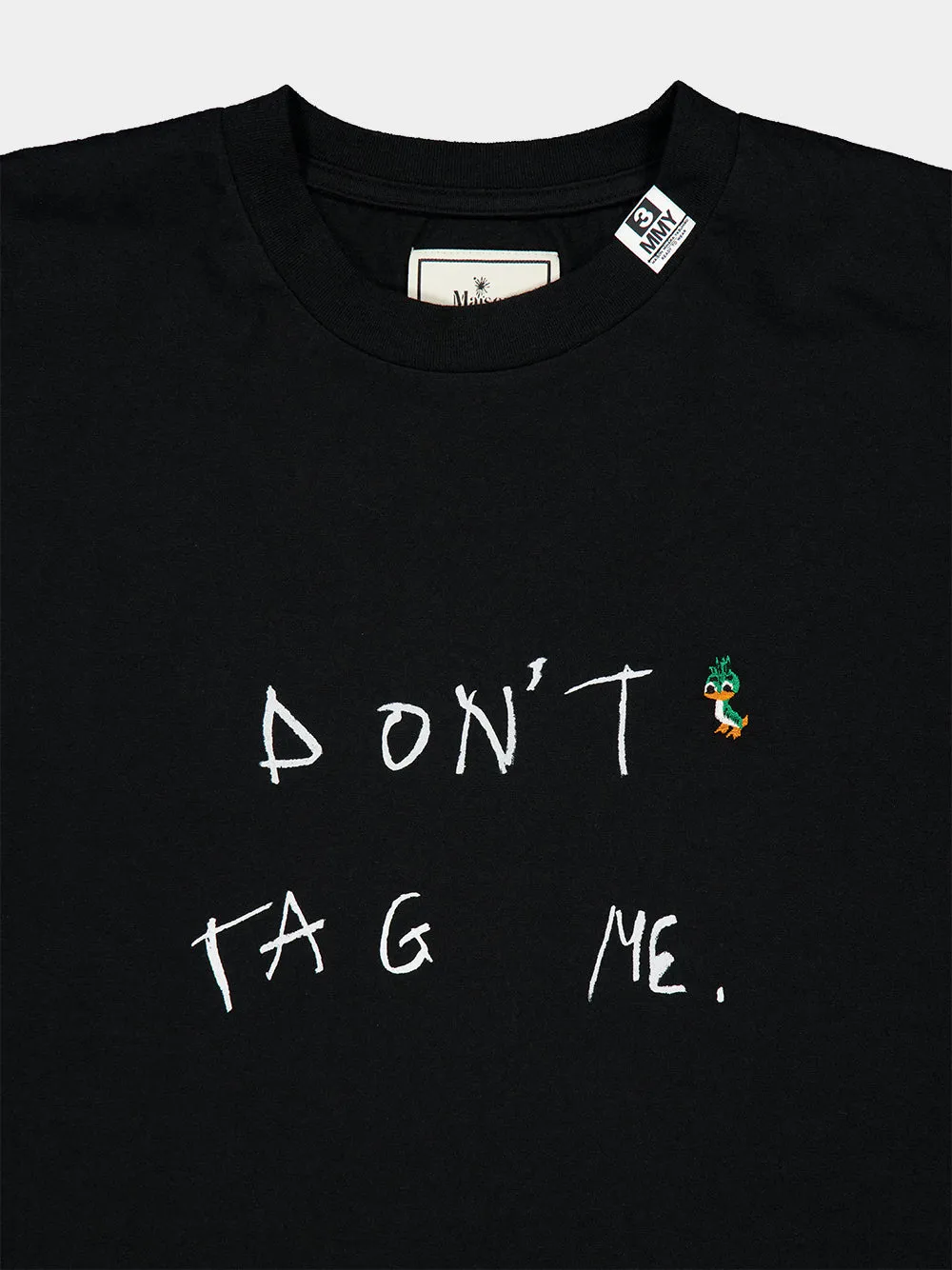 Black Don't Tag Me Printed T-Shirt sold by Fashion Clinic product image thumbnail 3