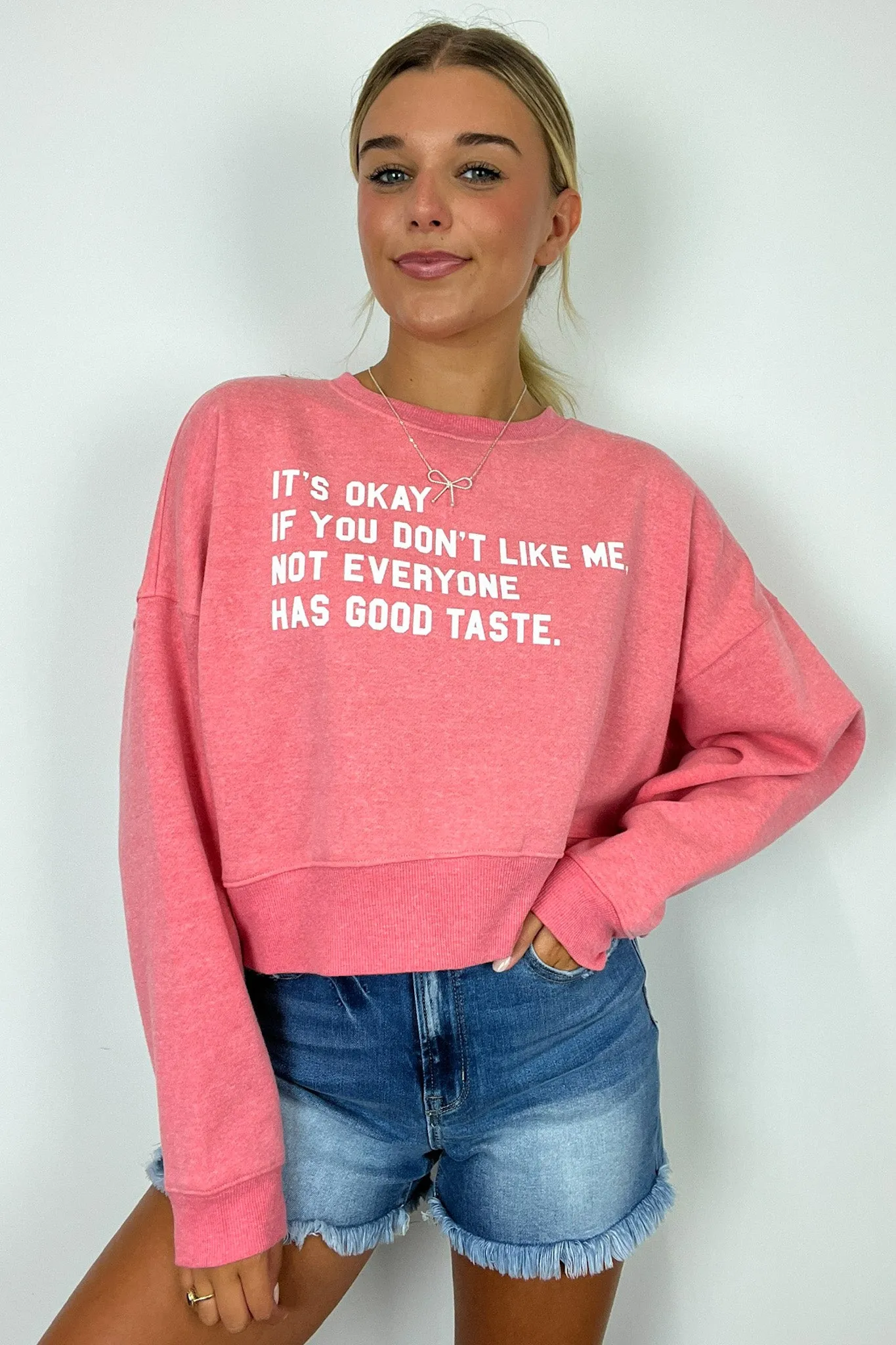 It's OK if you don't like me Graphic Pullover sold by Madison + Mallory