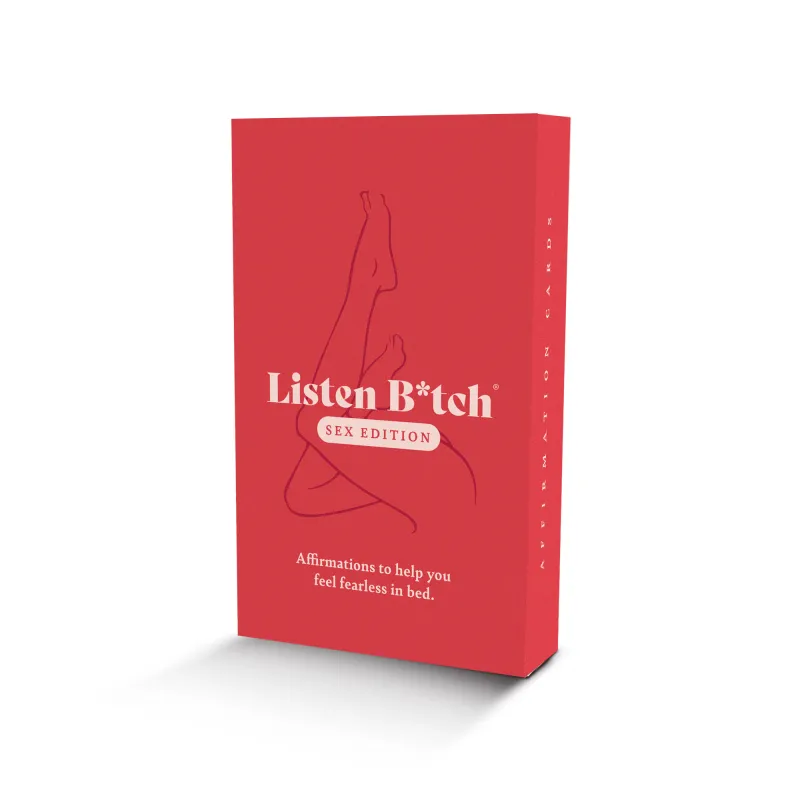 Sex Edition - Listen B*tch Affirmation Cards made by Oceanne