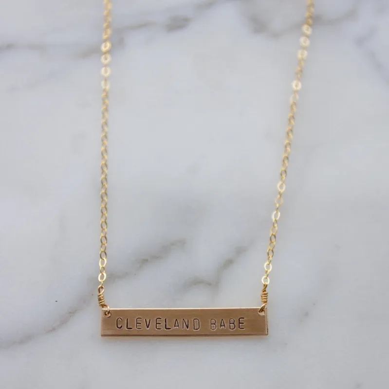 Cleveland Babe Stamped Bar Necklace made by Oceanne