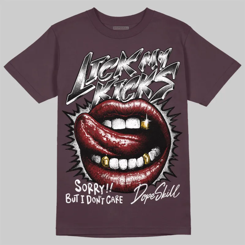Burgundy Crush 3s DopeSkill Maroon T-shirt Lick My Kicks Graphic sold by DopeSkill
