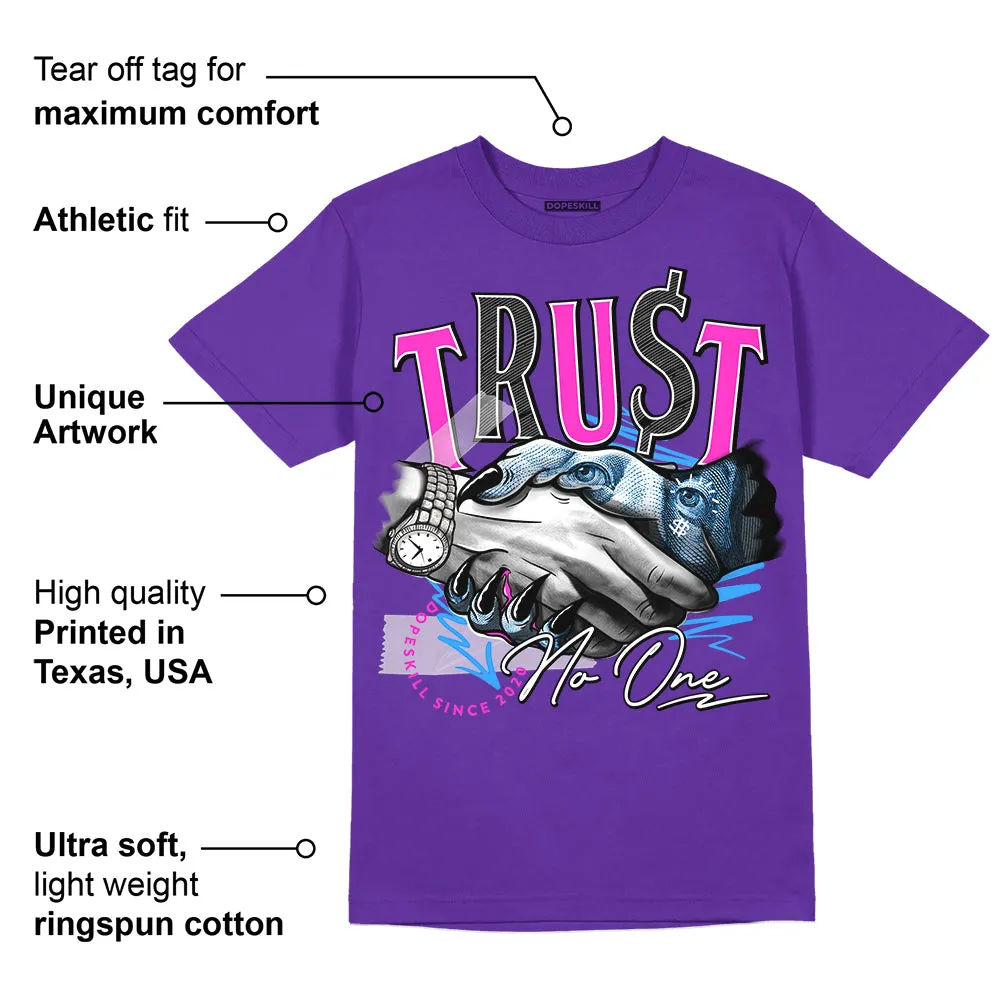 Dunk Purple Championship Court White DopeSkill Purple T-shirt Trust No One Graphic sold by DopeSkill product image thumbnail 2