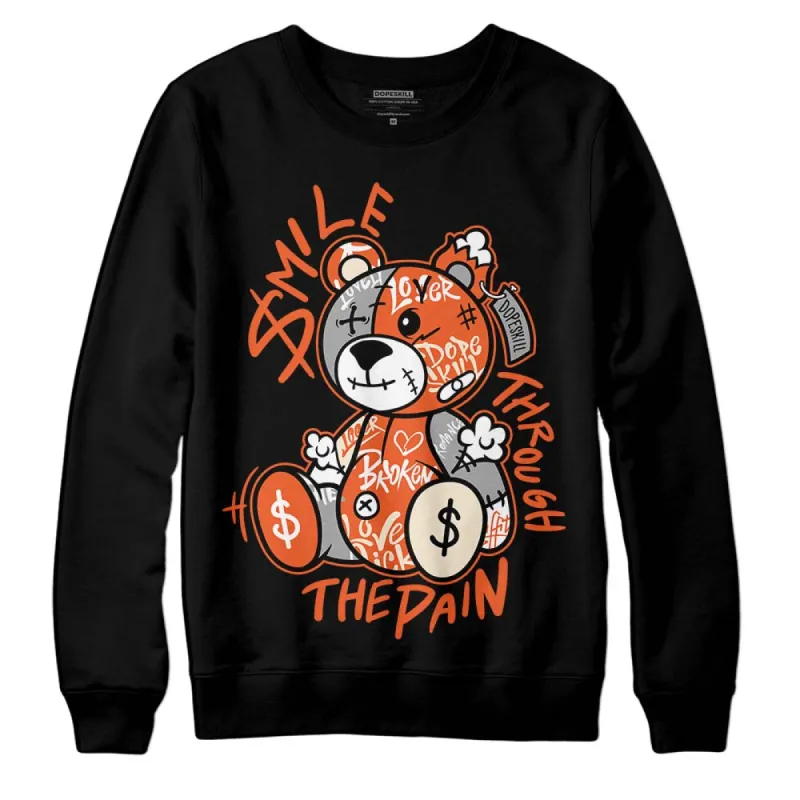 Georgia Peach 3s DopeSkill Sweatshirt Smile Through The Pain Graphic sold by DopeSkill