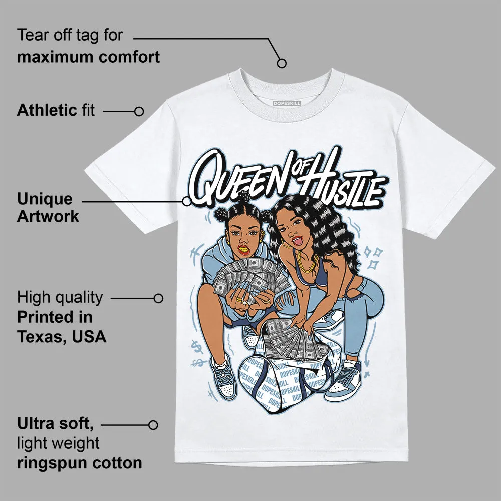 Diffused Blue Sail Grey White 1s DopeSkill T-Shirt Queen Of Hustle Graphic sold by DopeSkill product image thumbnail 3