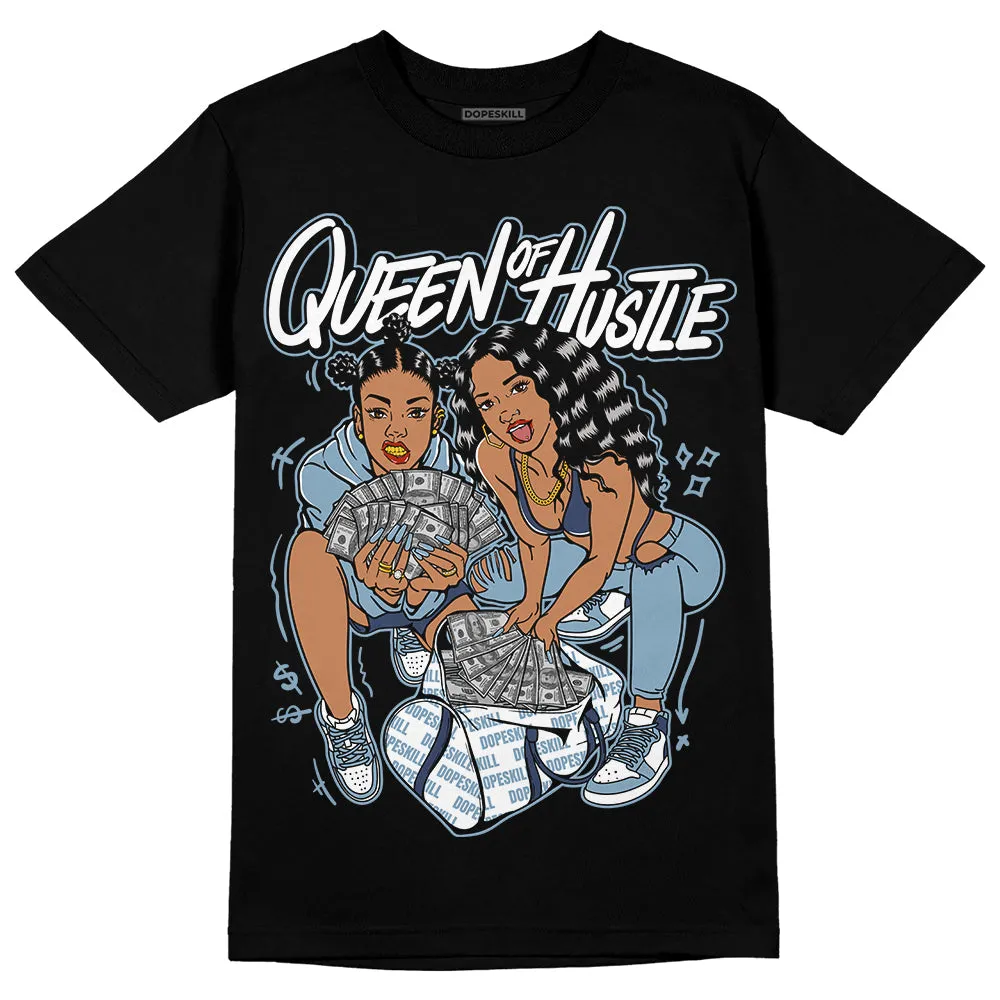 Diffused Blue Sail Grey White 1s DopeSkill T-Shirt Queen Of Hustle Graphic sold by DopeSkill product image thumbnail 2
