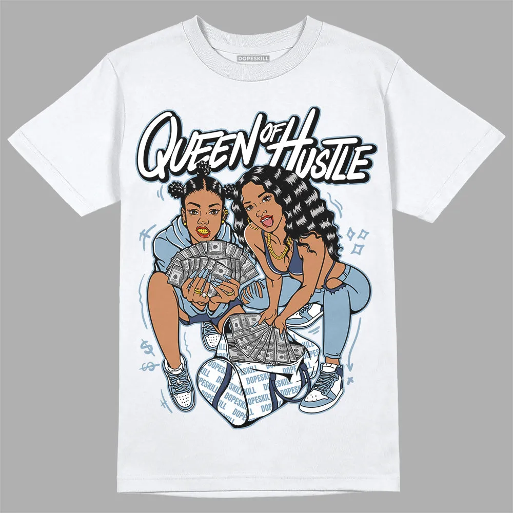 Diffused Blue Sail Grey White 1s DopeSkill T-Shirt Queen Of Hustle Graphic sold by DopeSkill