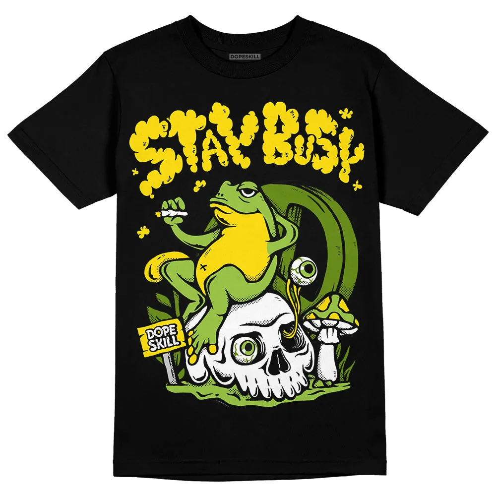 Dunk 'Chlorophyll' DopeSkill T-Shirt Stay Busy Graphic sold by DopeSkill product image thumbnail 2