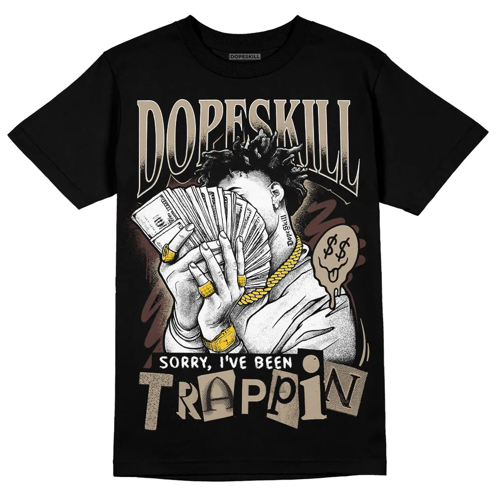 Latte 1s DopeSkill T-Shirt Sorry I've Been Trappin Graphic sold by DopeSkill product image thumbnail 2
