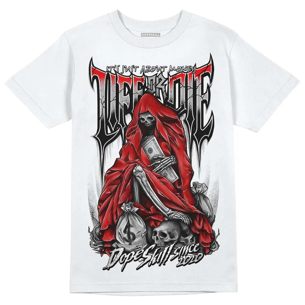 Shadow 1s DopeSkill T-Shirt Life or Die Graphic sold by DopeSkill product image thumbnail 2