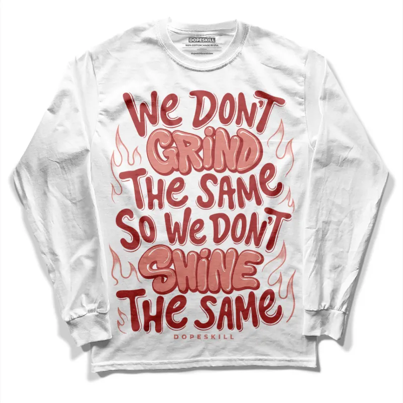 Dune Red 13s DopeSkill Long Sleeve T-Shirt Grind Shine Graphic sold by DopeSkill