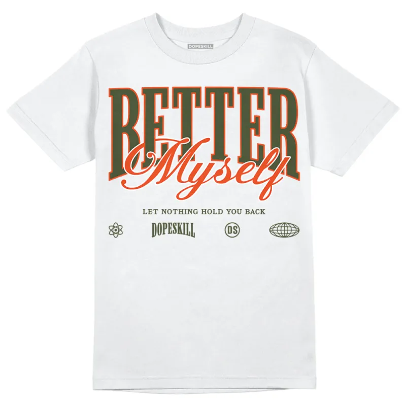 Olive Collection DopeSkill T-Shirt Better Myself Graphic sold by DopeSkill