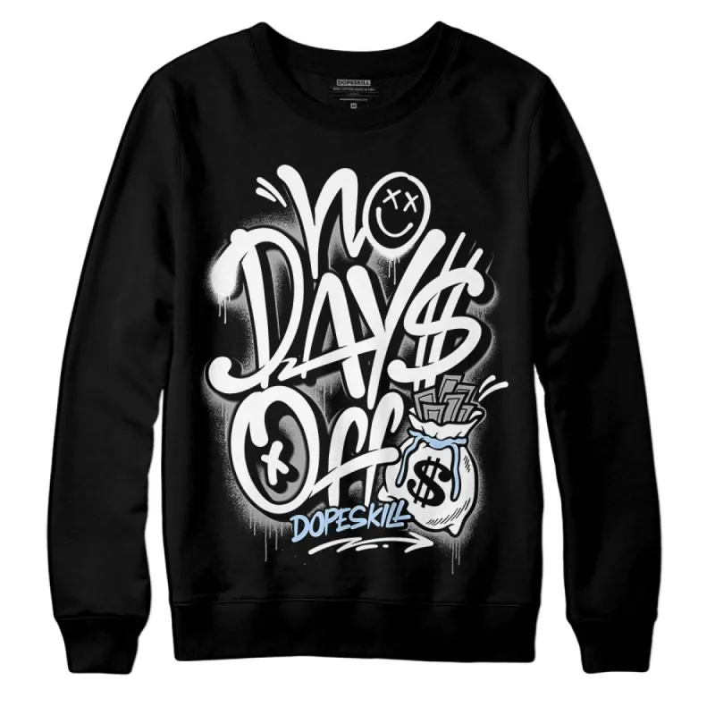Reverse Oreo 6s DopeSkill Sweatshirt No Days Off Graphic sold by DopeSkill