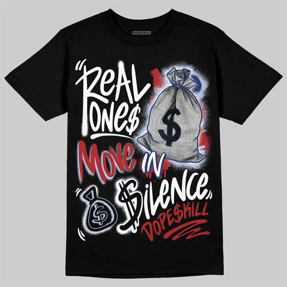 White and Midnight Navy 6s DopeSkill T-Shirt Real Ones Move In Silence Graphic sold by DopeSkill product image thumbnail 2
