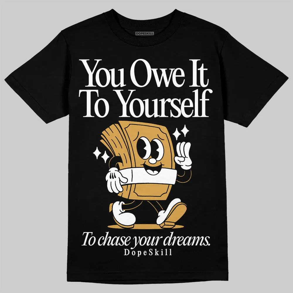 Gratitude 11s DopeSkill T-Shirt Owe It To Yourself Graphic sold by DopeSkill product image thumbnail 2