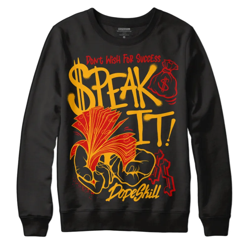 Citrus 7s DopeSkill Sweatshirt Speak It Graphic sold by DopeSkill