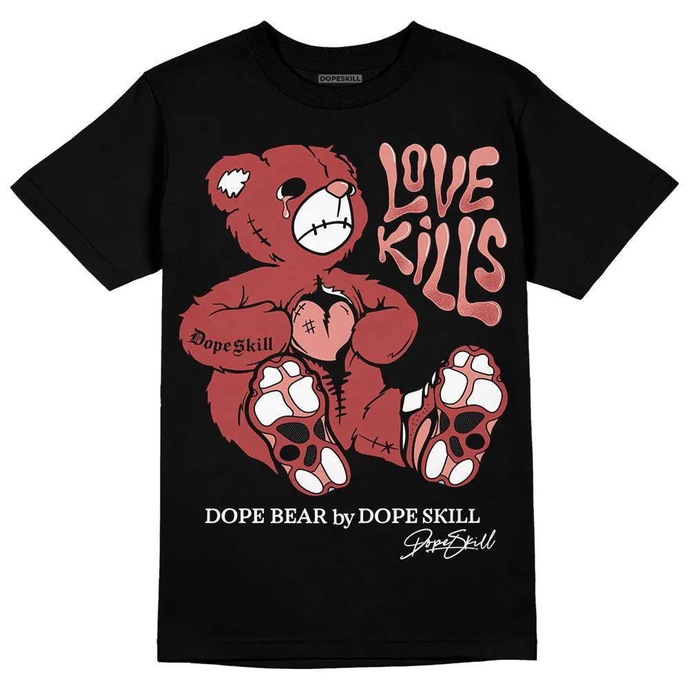 Dune Red 13s DopeSkill T-Shirt Love Kills Graphic sold by DopeSkill product image thumbnail 2