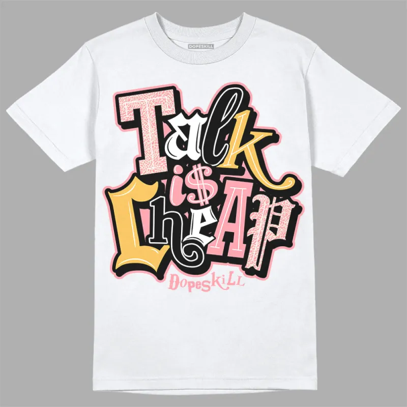 Red Stardust 3s DopeSkill T-Shirt Talk Is Chip Graphic sold by DopeSkill