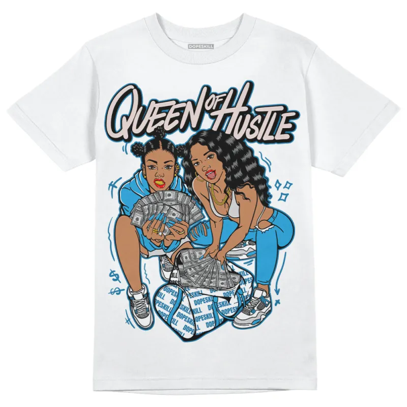 Military Blue 4s DopeSkill T-Shirt Queen Of Hustle Graphic sold by DopeSkill