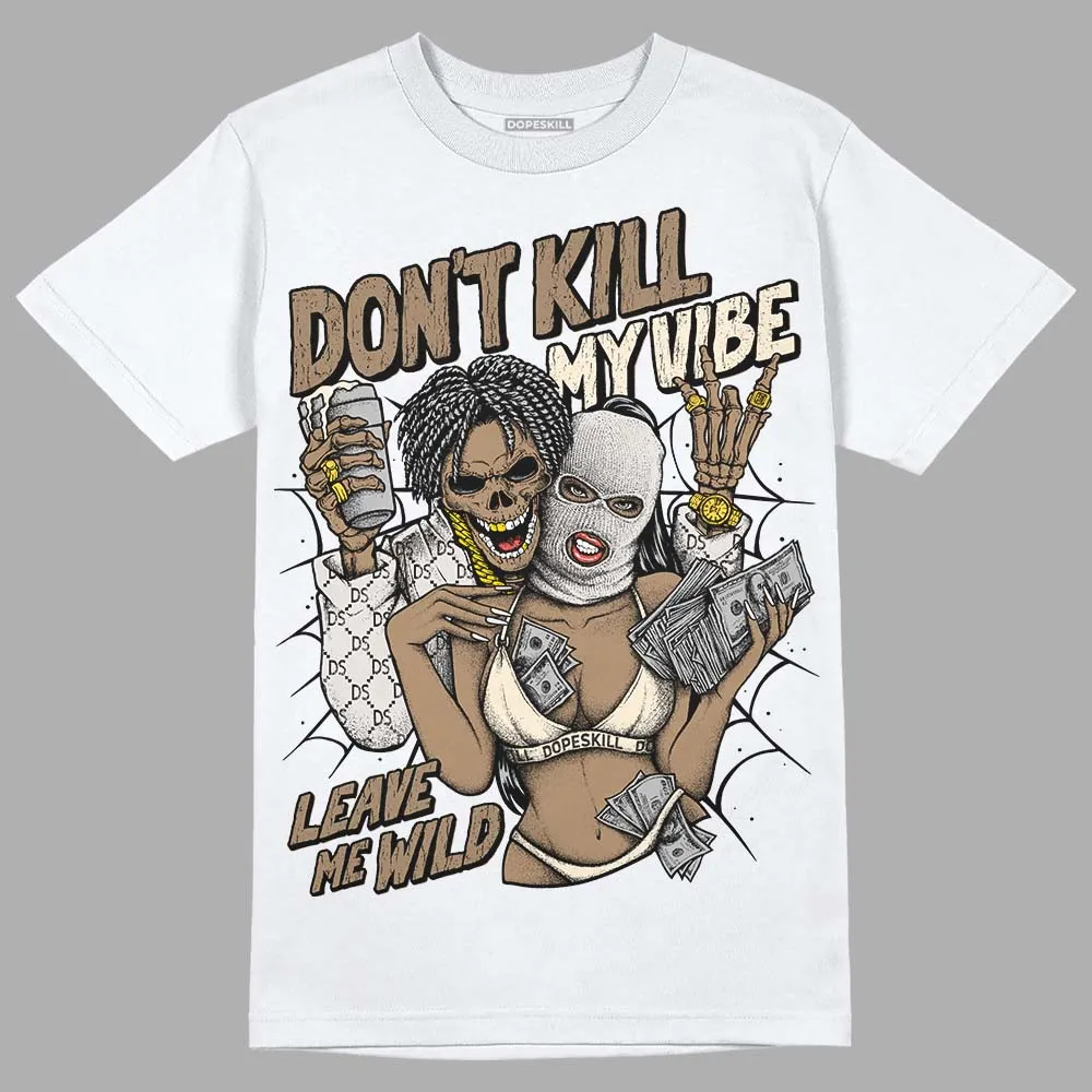 Sail 5s DopeSkill T-Shirt Don't Kill My Vibe Graphic sold by DopeSkill