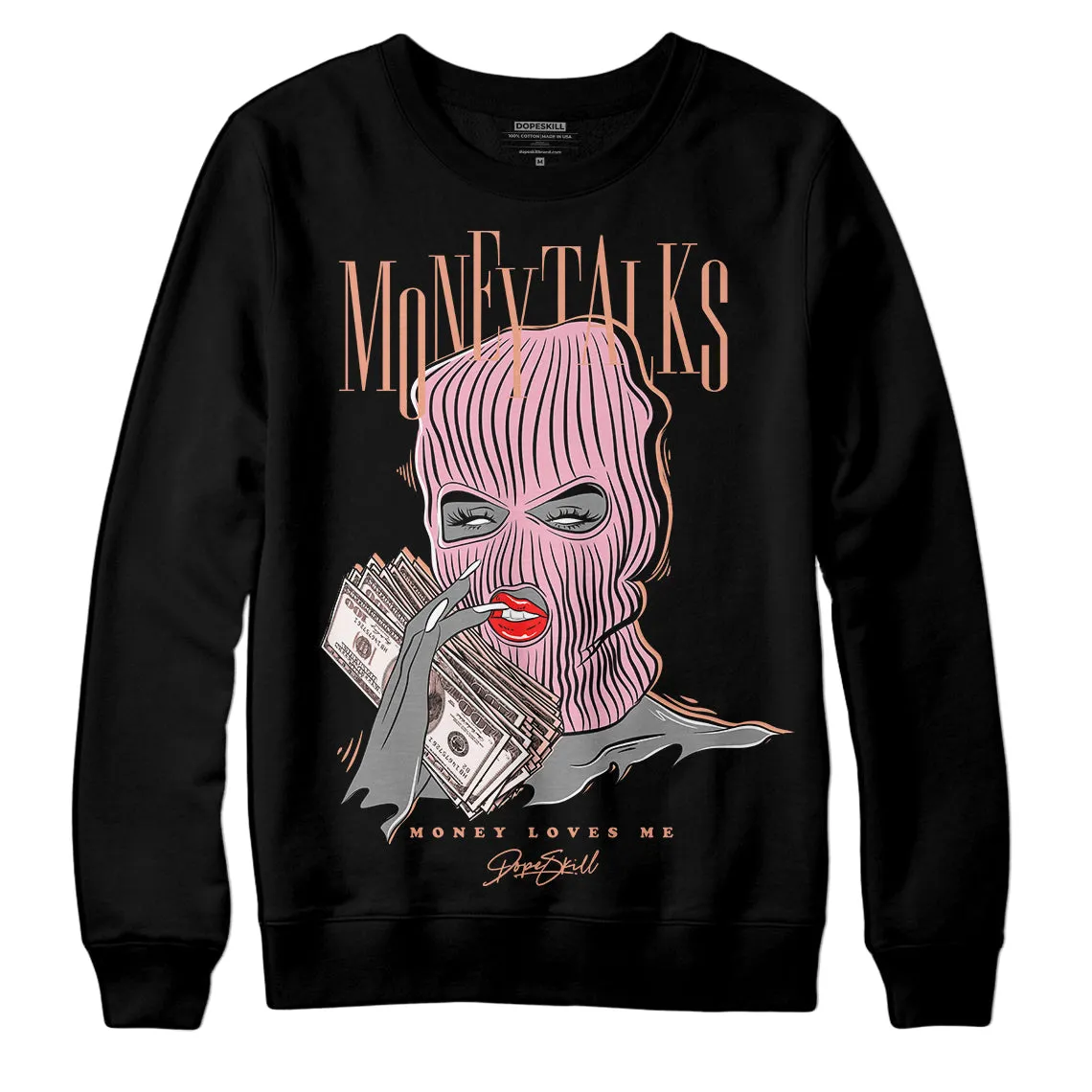 Legend Pink 11s DopeSkill Sweatshirt Money Talks Graphic sold by DopeSkill product image thumbnail 2